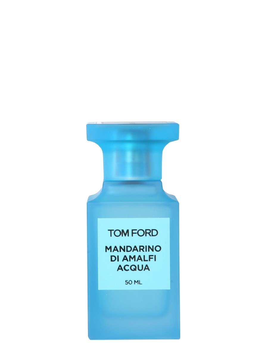 可愛い通販サイト TOM FORD MANDARINO DI AMALFI AQUA -100ML ...